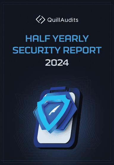 Half Yearly Web3 Security Report 2024