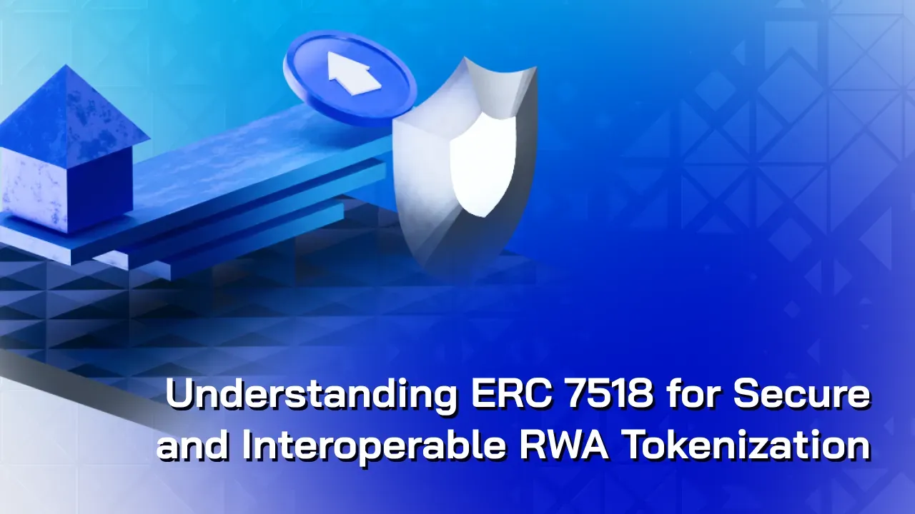 ERC 7518 for Secure & Interoperable RWA Tokenization