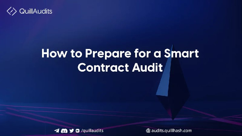 how to prepare for a smart contract audit