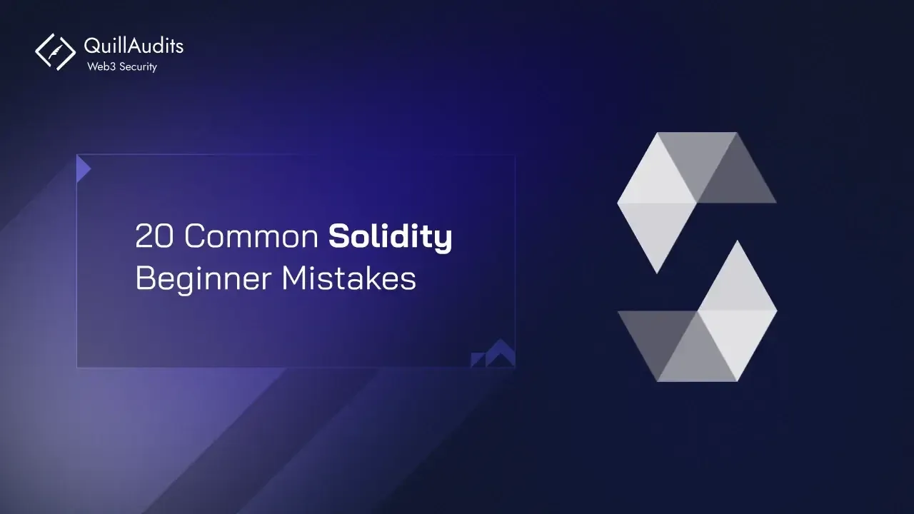 20 Common Solidity Beginner Mistakes