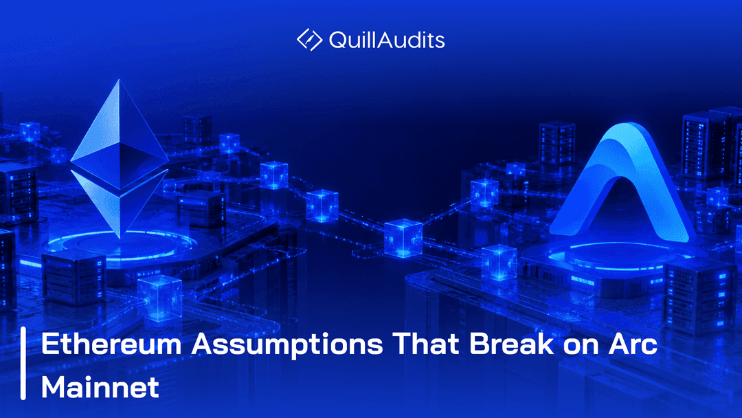 Ethereum Assumptions That Break on Arc Mainnet
