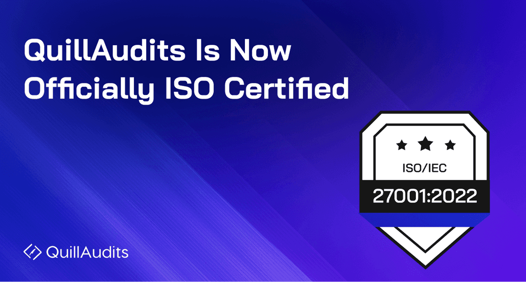 QuillAudits Is Now Officially ISO Certified