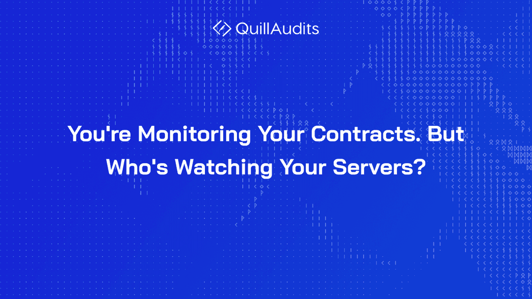 You're Monitoring Your Contracts. But Who's Watching Your Servers?