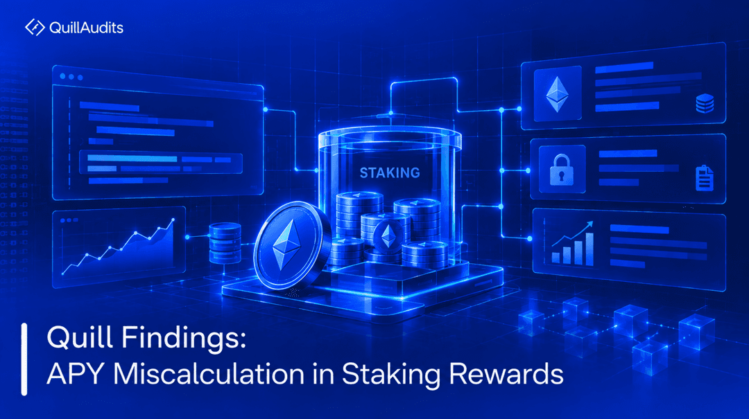 Quill Findings: APY Miscalculation in Staking Rewards