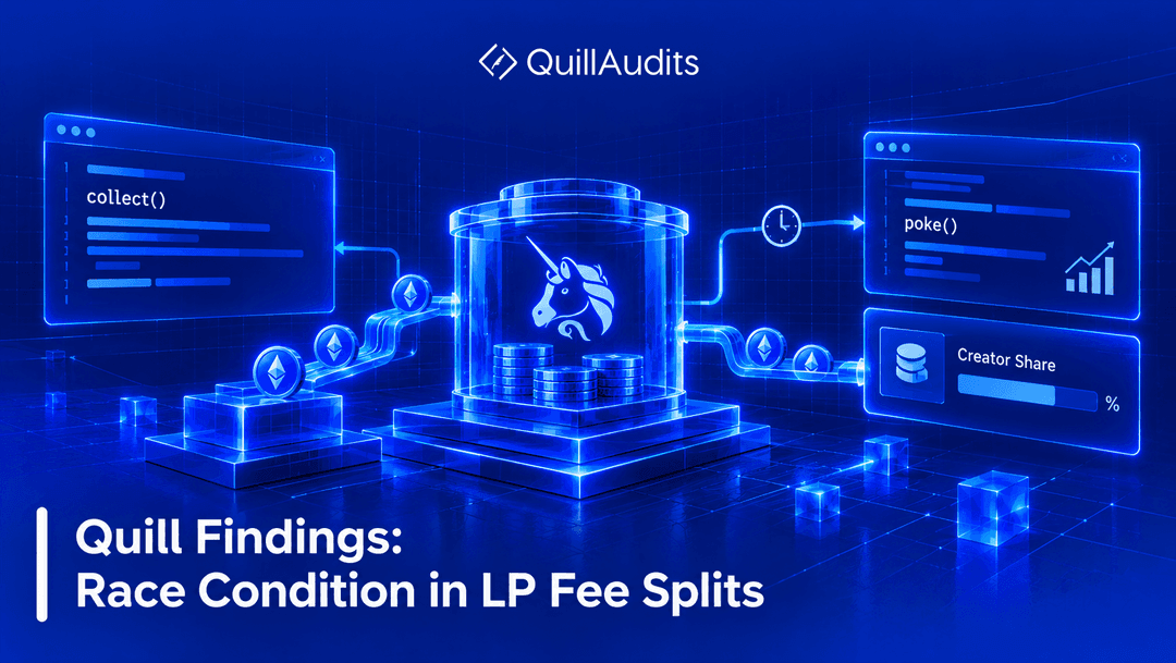 Quill Findings: Race Condition in LP Fee Splits