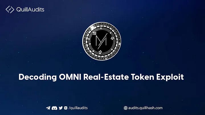 Decoding Omni Real Estate Token Exploit