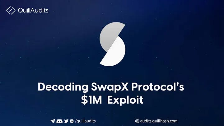 Decoding SwapX $1 Million Exploit