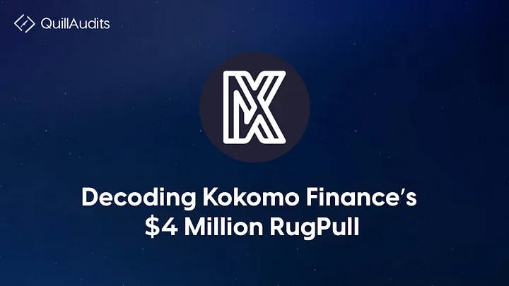 Decoding Kokomo Finance $4 Million Rug Pull