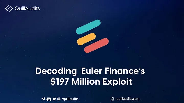 Decoding Euler Finance’s $197 Million Exploit